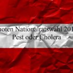 Quoten Nationalratswahl 2019 – Pest oder Cholera