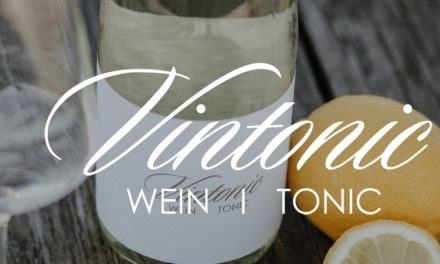 Vintonic – Wein und Tonic in feinster Kombination